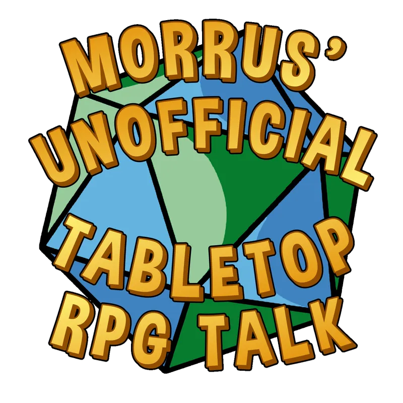 Morrus’ Unofficial Tabletop RPG Talk artwork