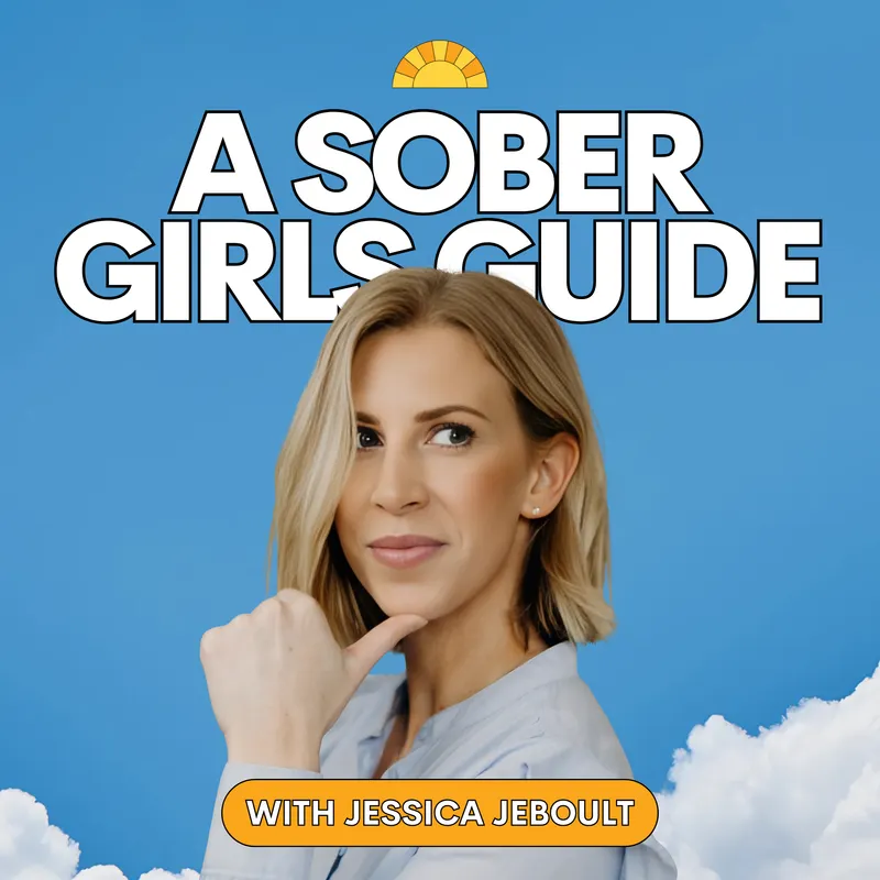 A Sober Girls Guide Podcast artwork
