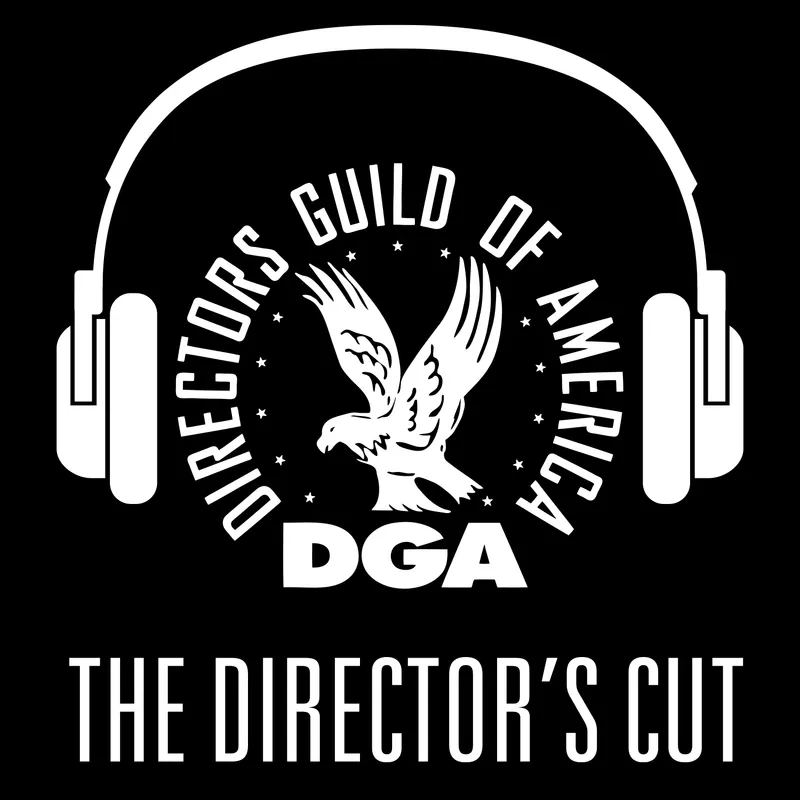 The Director’s Cut - A DGA Podcast artwork