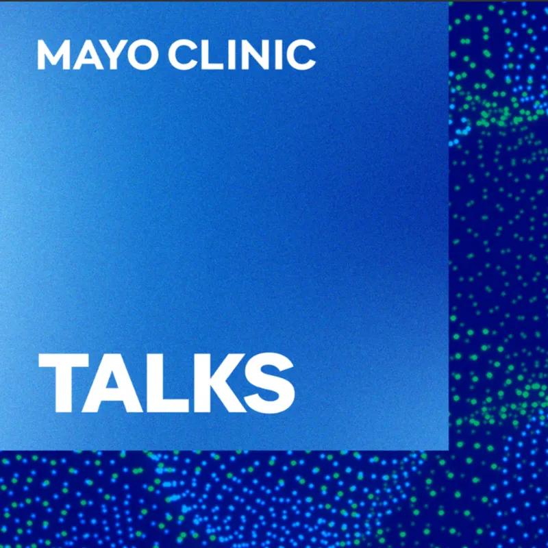 Mayo Clinic Talks artwork