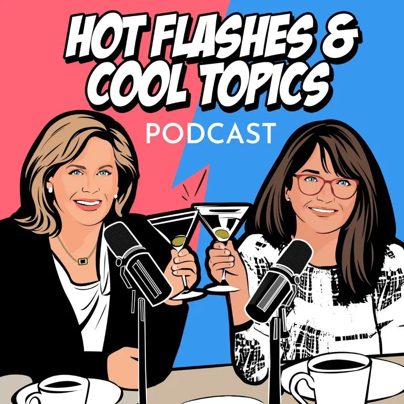 HOT FLASHES & COOL TOPICS artwork