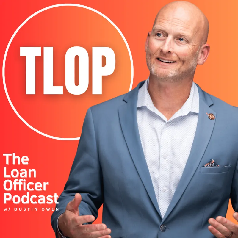 The Loan Officer Podcast artwork
