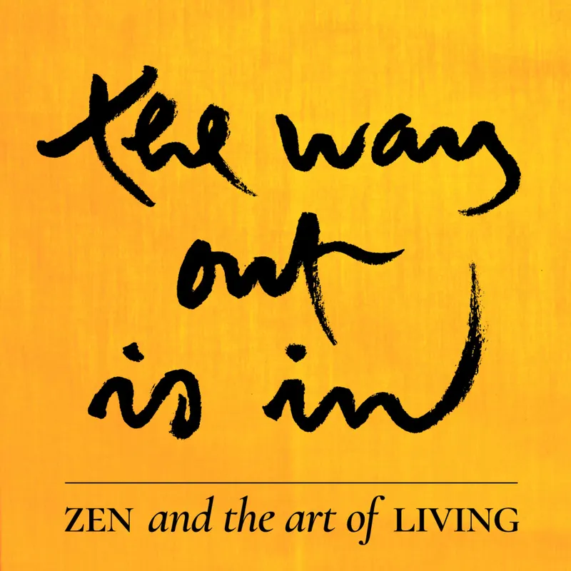 The Way Out Is In artwork