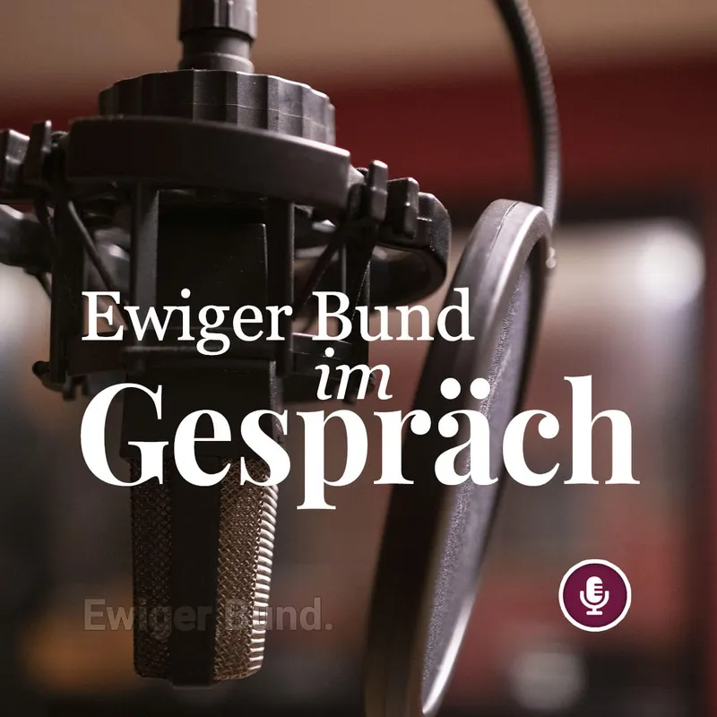 Ewiger Bund im Gespräch. artwork