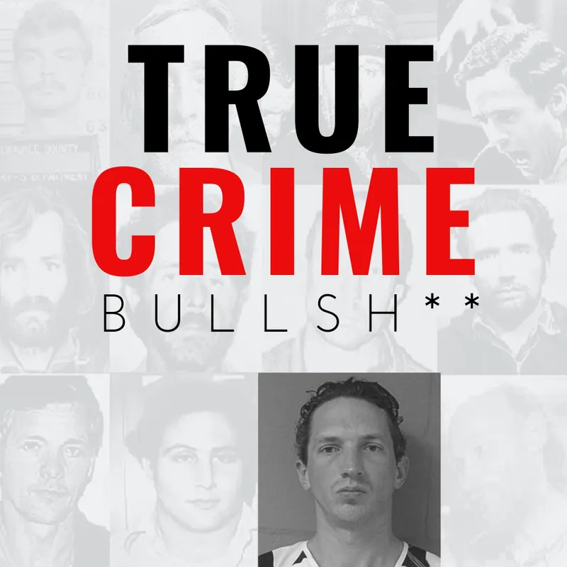 True Crime Bullsh** artwork