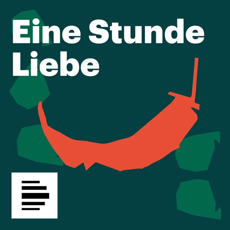 Eine Stunde Liebe - Deutschlandfunk Nova artwork