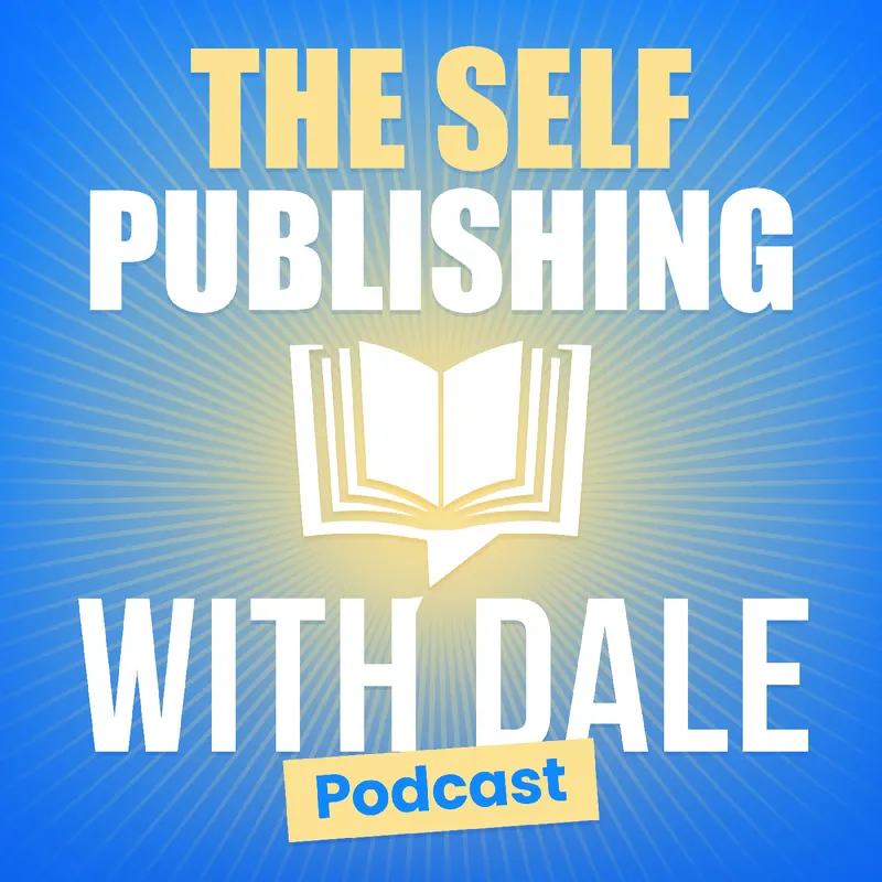 The Self-Publishing with Dale Podcast artwork