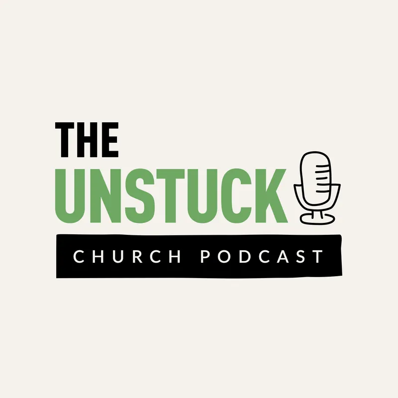 The Unstuck Church Podcast artwork