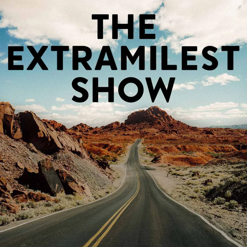 The Extramilest Podcast artwork