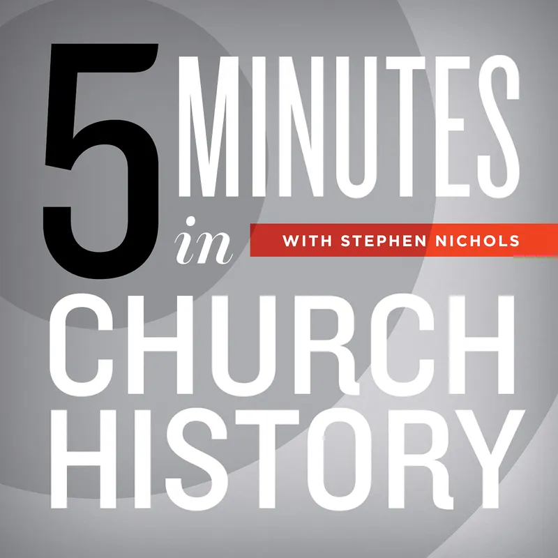 5 Minutes in Church History with Stephen Nichols artwork