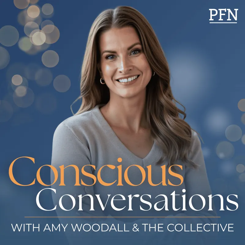 Conscious Conversations with Amy Woodall and the Collective artwork