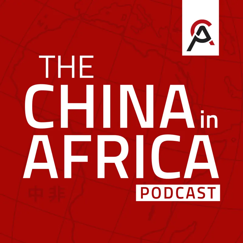 The China in Africa Podcast artwork