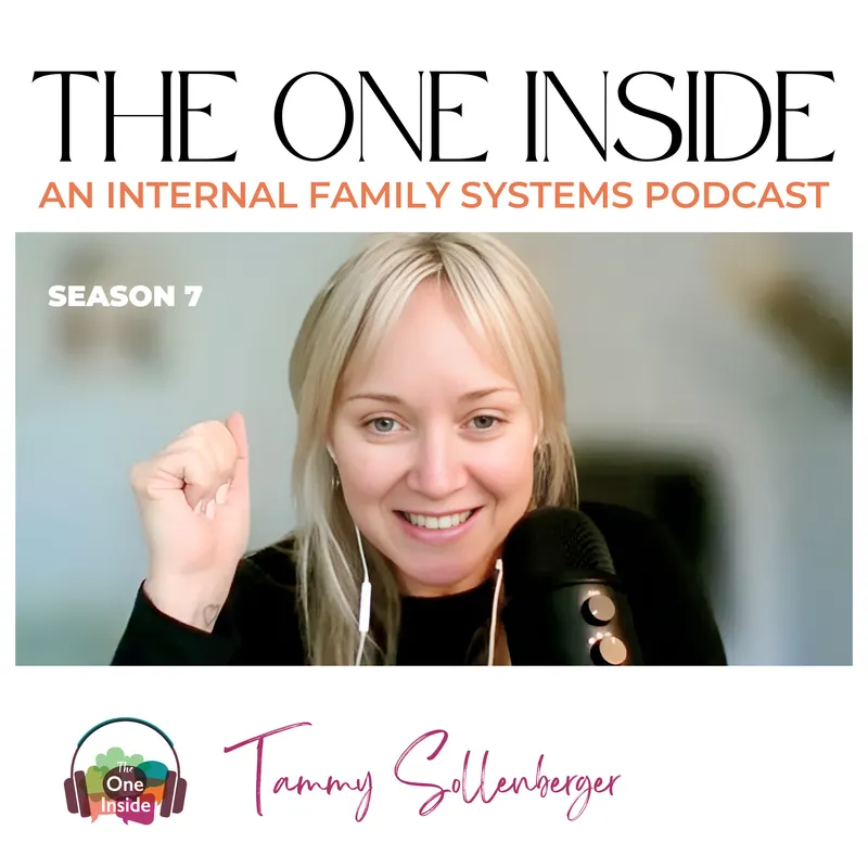 The One Inside: An Internal Family Systems (IFS) podcast artwork