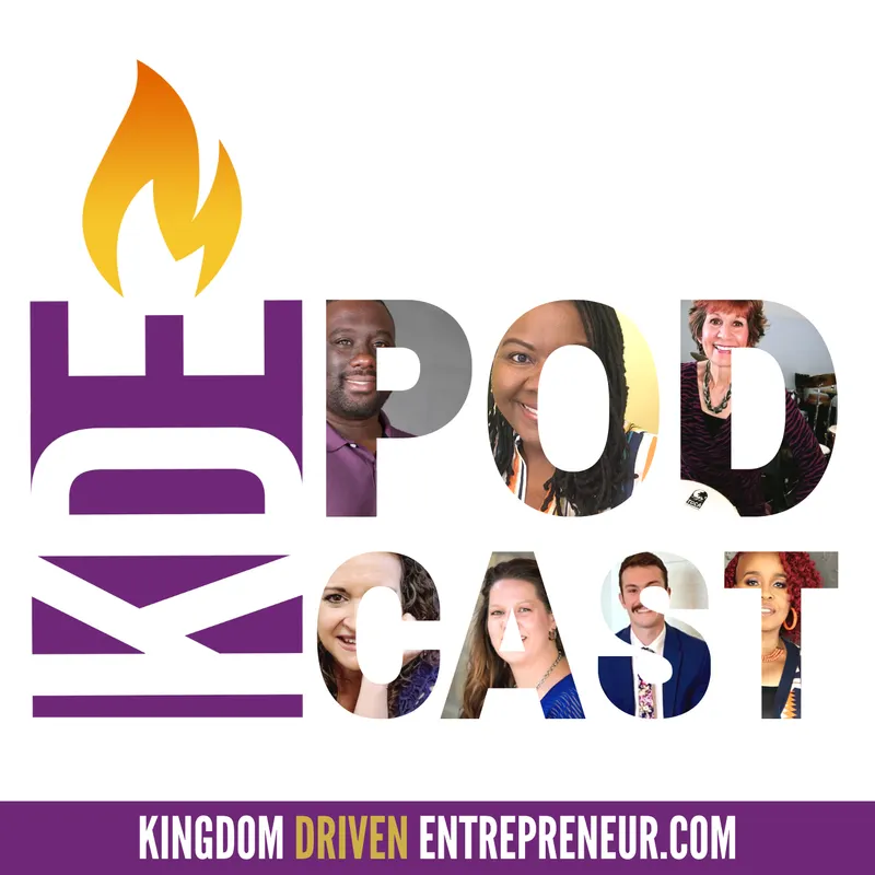 Kingdom Driven Entrepreneur Podcast Live artwork