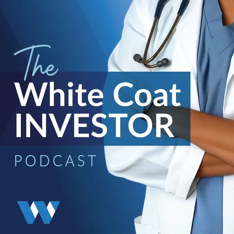 White Coat Investor Podcast artwork