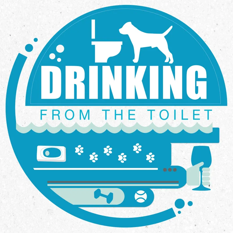 Drinking From the Toilet: Real dogs, Real training artwork