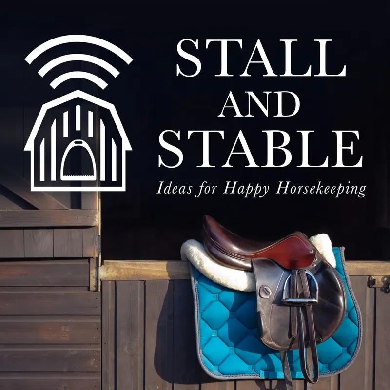Stall and Stable: Ideas for Happy Horsekeeping artwork