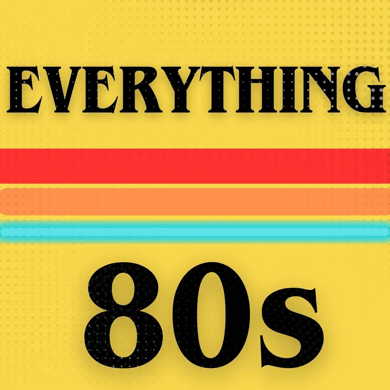 Everything 80s artwork