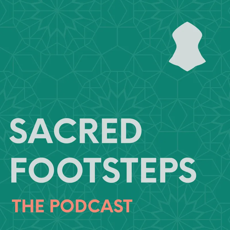Sacred Footsteps - The Podcast artwork