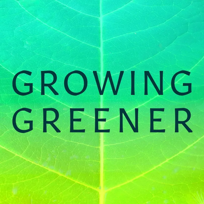 Growing Greener artwork