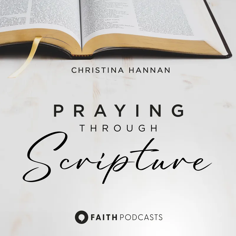 Praying Through Scripture with Christina Hannan artwork