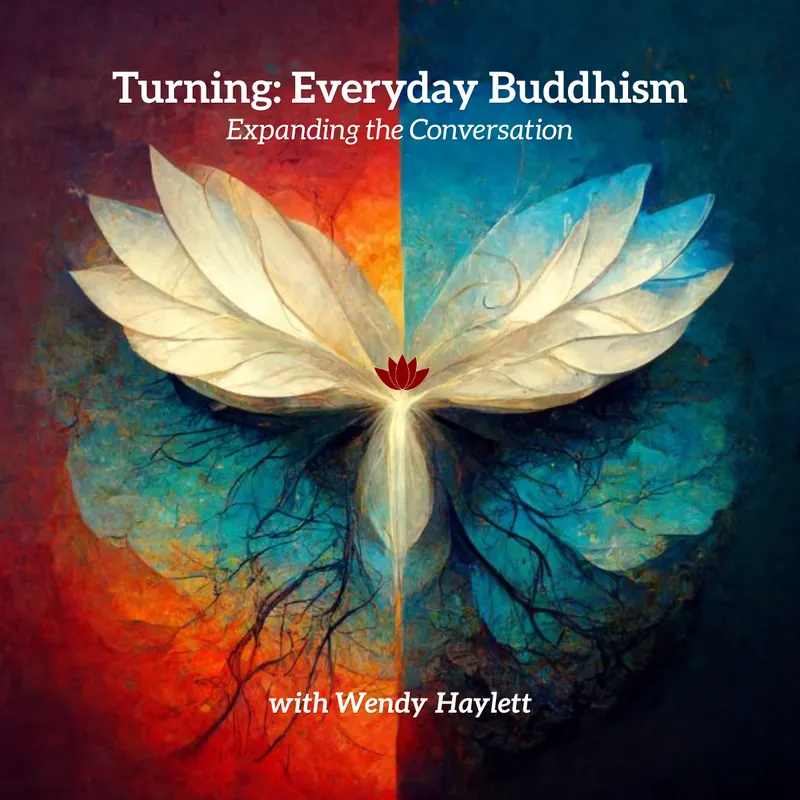 Turning: Everyday Buddhism artwork