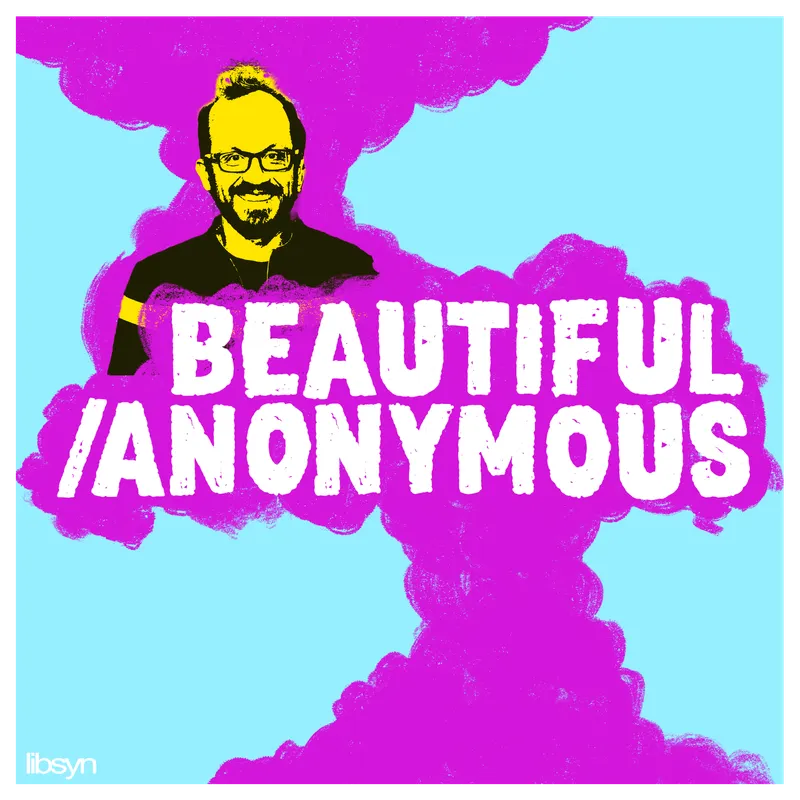 Beautiful Stories From Anonymous People artwork
