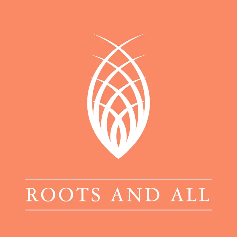Roots and All - Gardening Podcast artwork