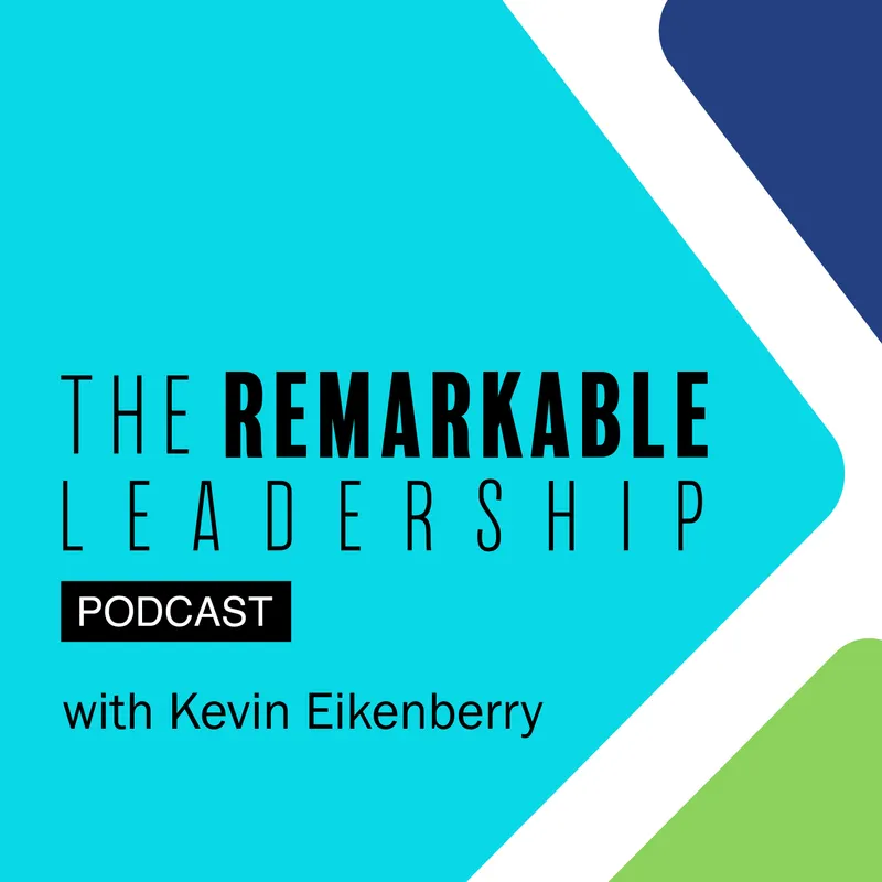 The Remarkable Leadership Podcast artwork