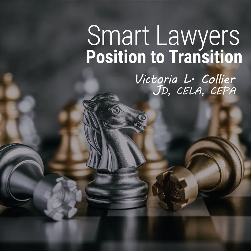 Smart Lawyers Position to Transition artwork