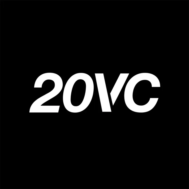 The Twenty Minute VC (20VC): Venture Capital | Startup Funding | The Pitch artwork