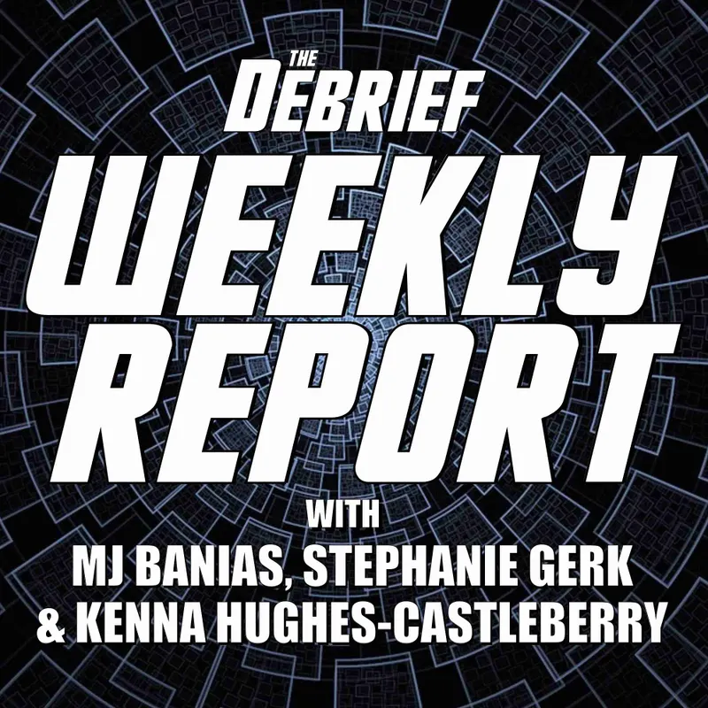 The Debrief Weekly Report | A Science and Technology News Podcast artwork
