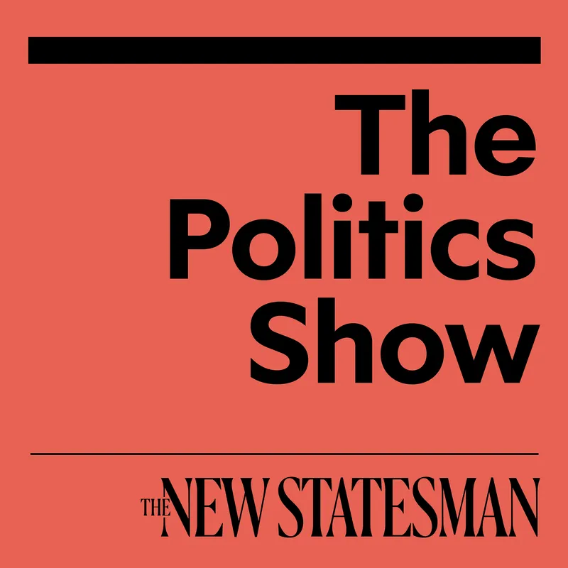 The New Statesman Podcast, Subscriber Only Edition artwork