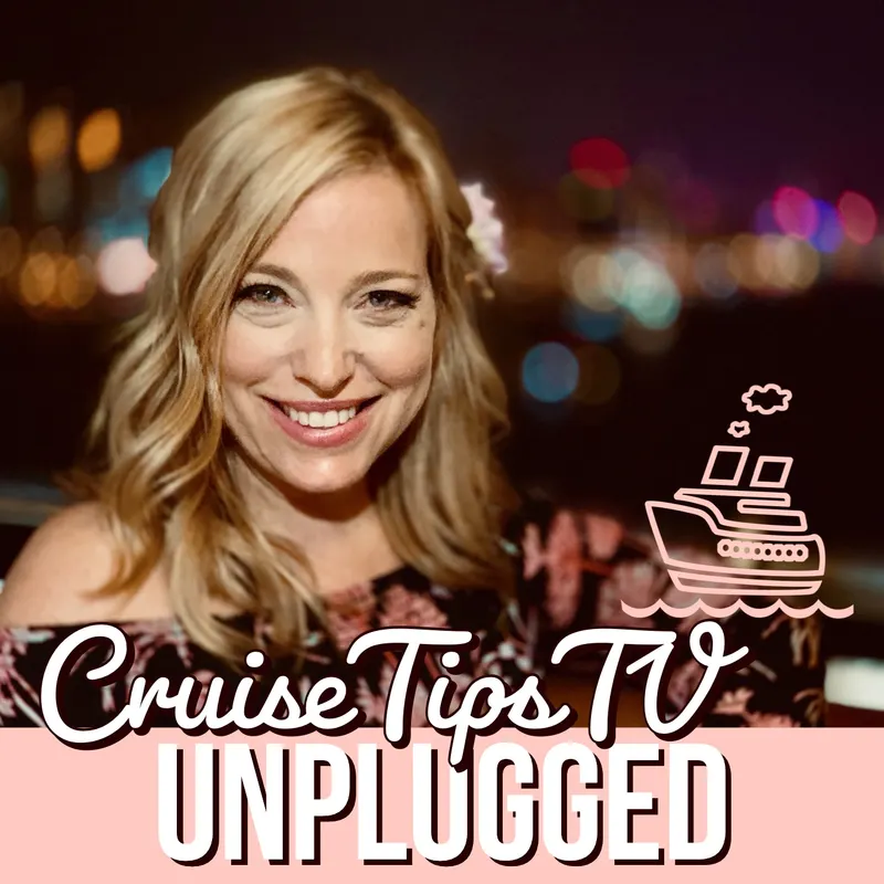 CruiseTipsTV Unplugged - Cruise Tips and More artwork