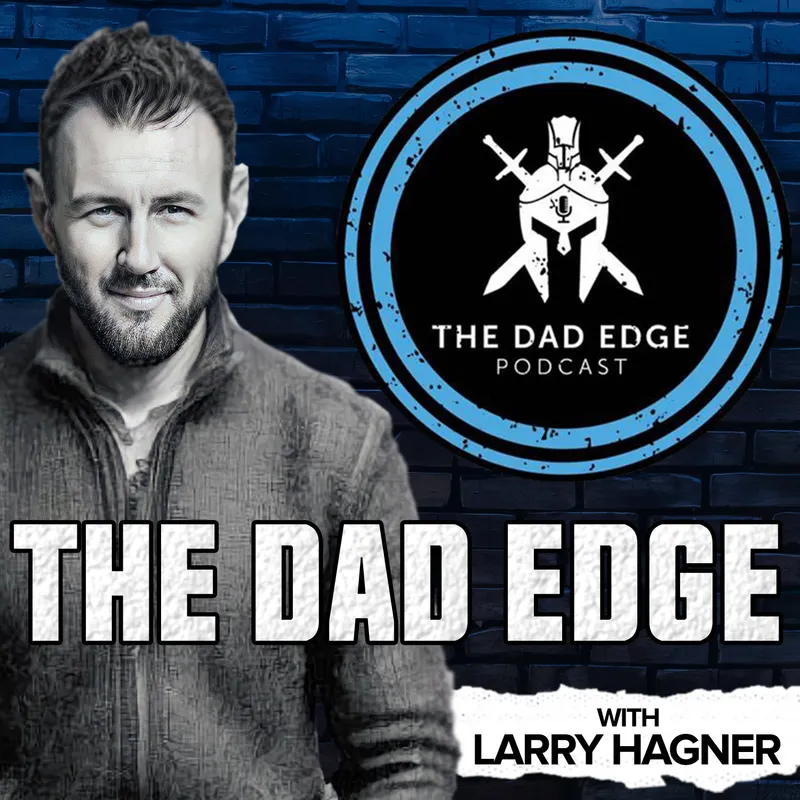 The Dad Edge Podcast artwork
