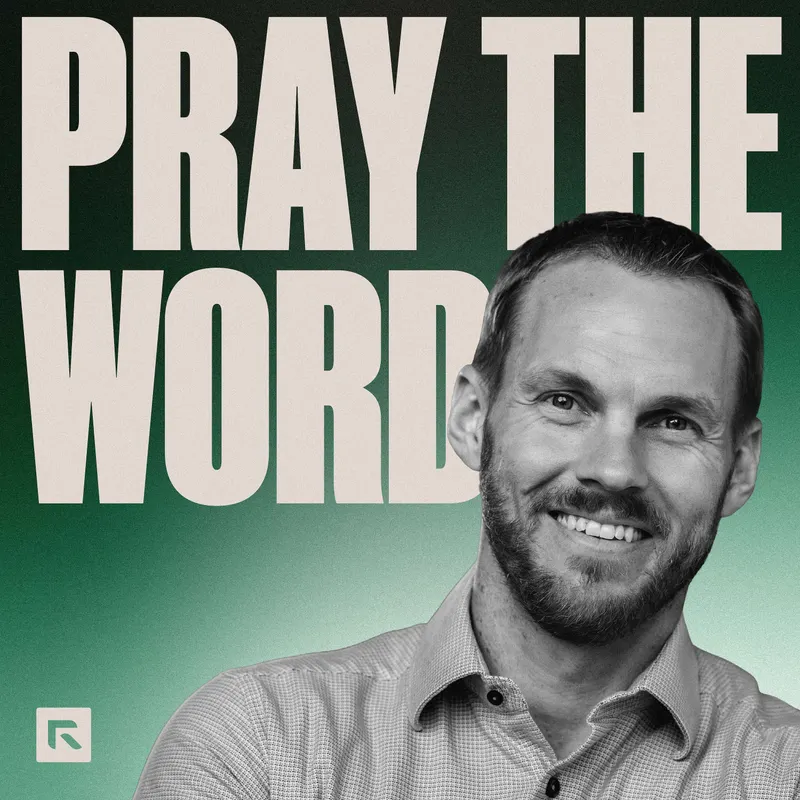 Pray the Word with David Platt artwork