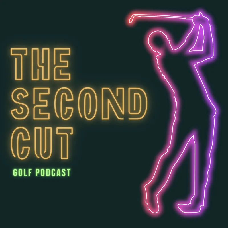 The Second Cut | Golf Podcast artwork