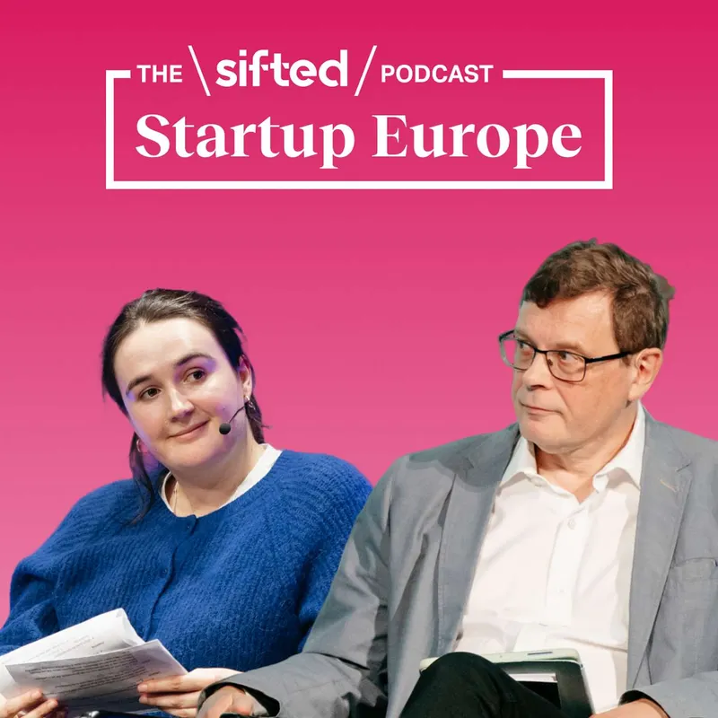 Startup Europe — The Sifted Podcast artwork