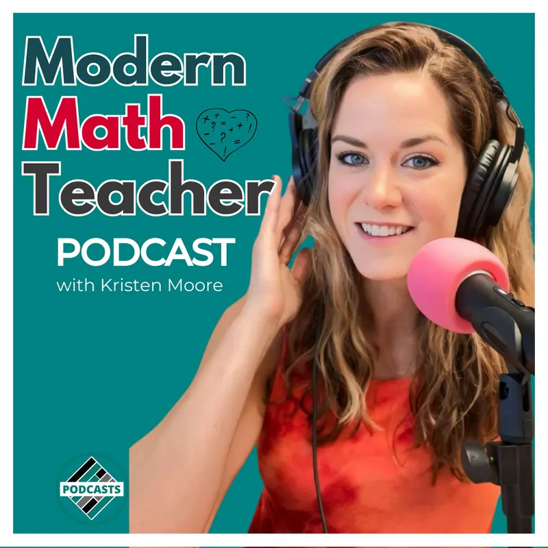 Modern Math Teacher- Teaching Strategies for High School and Middle School Math Teachers artwork
