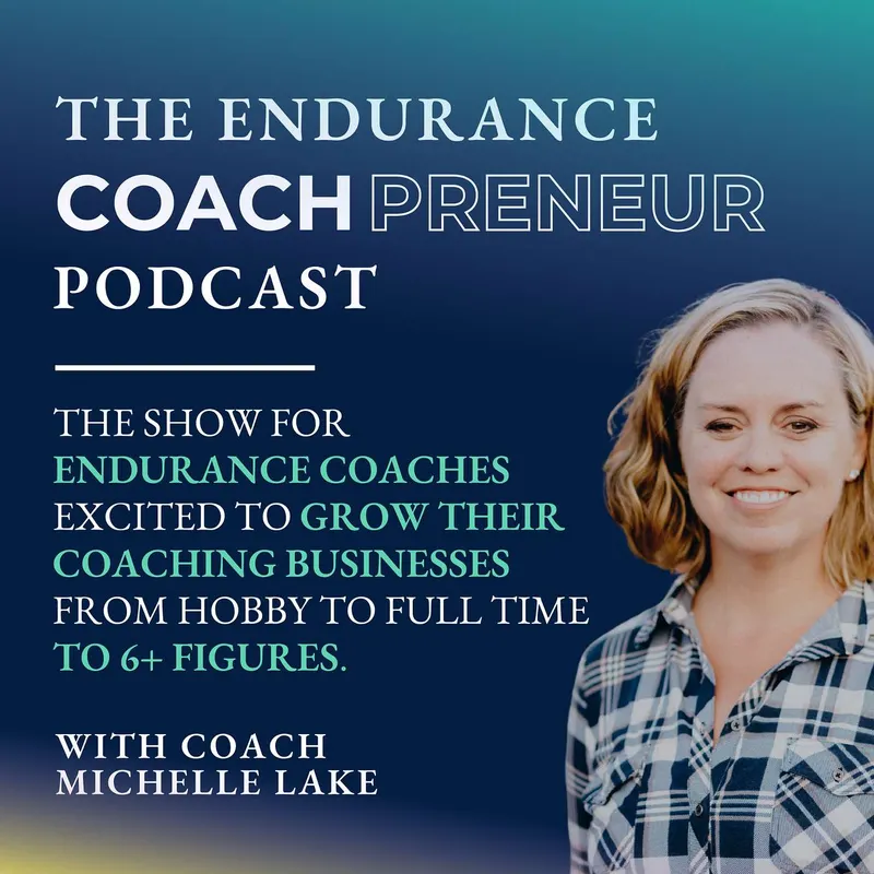 The Endurance Coachpreneur: Business Tips for Triathlon, Running and Cycling Coaches artwork
