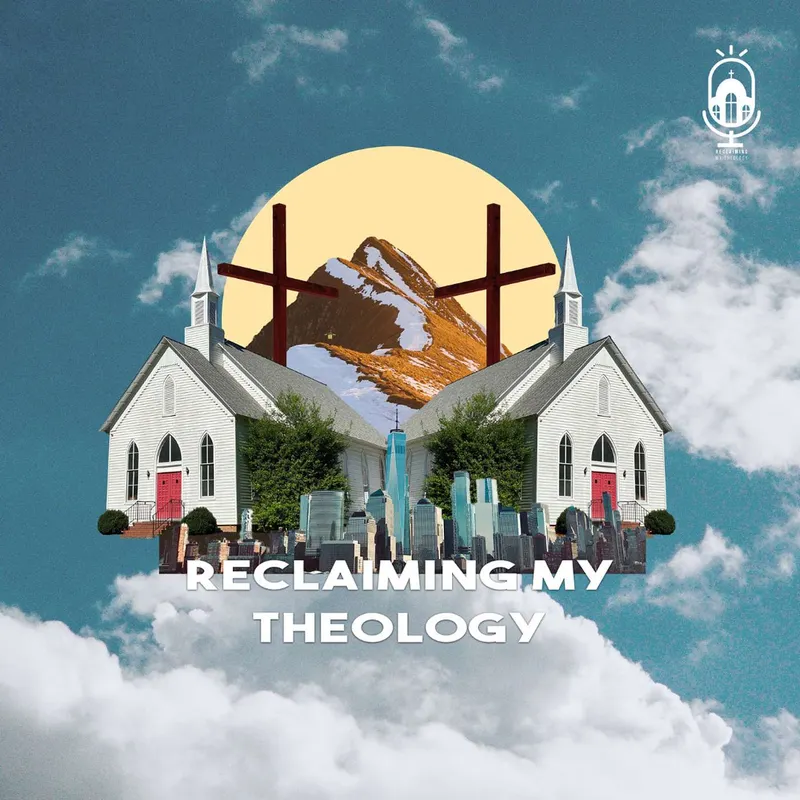 Reclaiming My Theology artwork