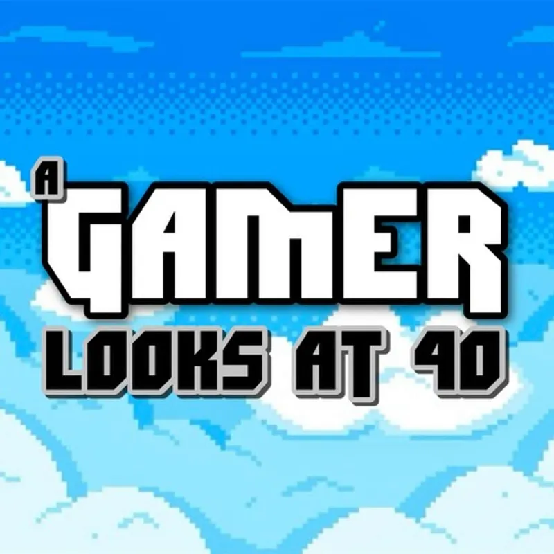 A Gamer Looks At 40 artwork