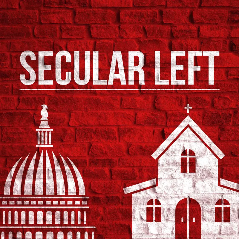 Secular Left - Progressive Religion Free View of the News artwork