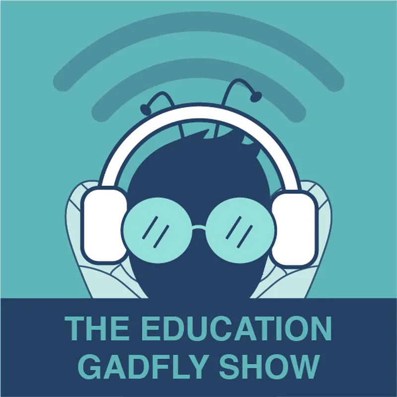 The Education Gadfly Show artwork