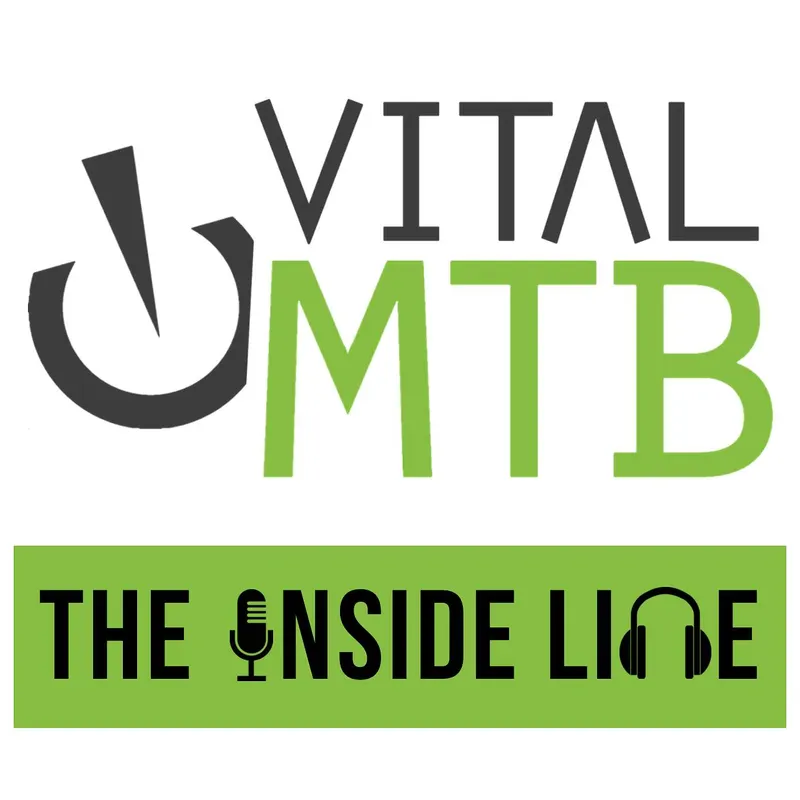 The Inside Line Podcast - Vital MTB artwork
