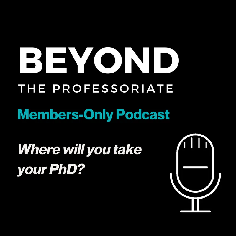 Beyond the Professoriate Members-Only Podcast artwork