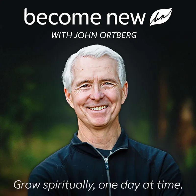 Become New with John Ortberg artwork