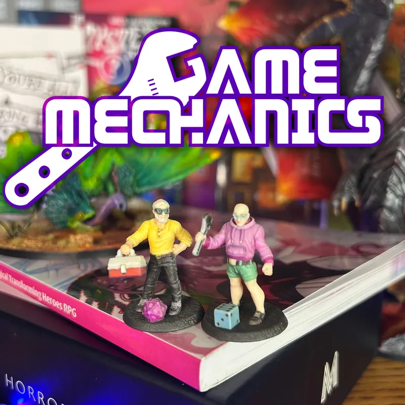 Game Mechanics - A Critical Tabletop Podcast artwork