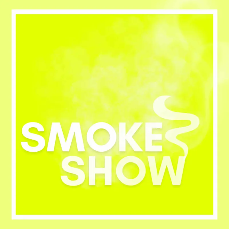 Smoke Show artwork