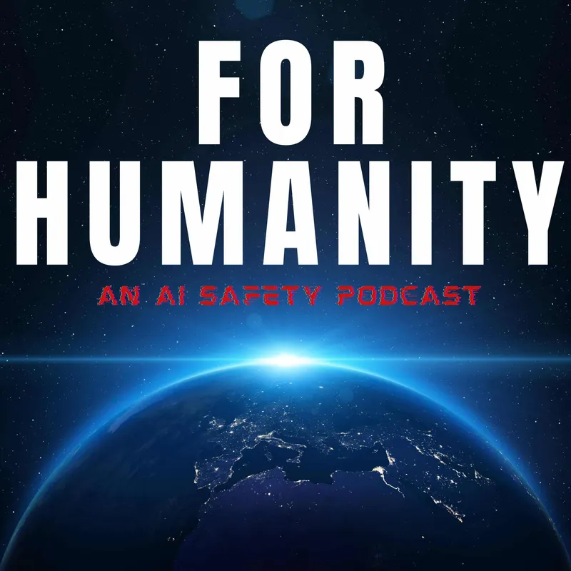 For Humanity: An AI Risk Podcast artwork